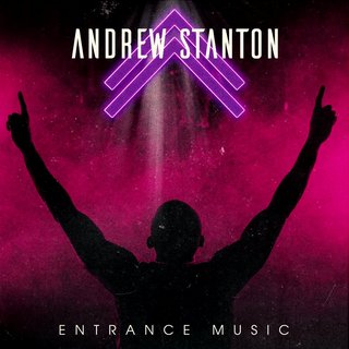 Andrew Stanton - Entrance Music (2020).mp3 - 320 Kbps