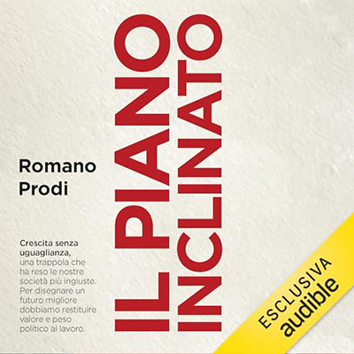 Romano Prodi - Il piano inclinato (2024) (mp3 - 128 kbps)