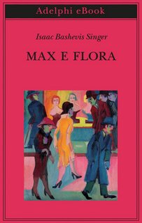 Isaac Bashevis Singer - Max e Flora (2023)