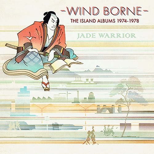 Jade Warrior - Wind Borne: The Island Albums 1974-1978 (4 CD) (2023) (Lossless + MP3)