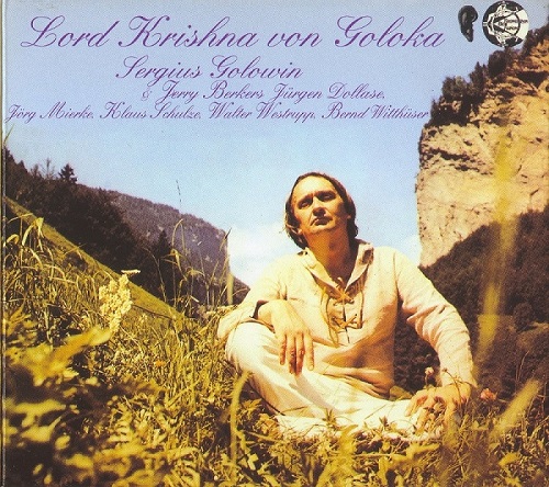 Sergius Golowin - Lord Krishna von Goloka (1973) (Reissue 1996) (Lossless + MP3) Sergius Golowin - Lord Krishna von Goloka (1973) (Reissue 1996) (Lossless + MP3)