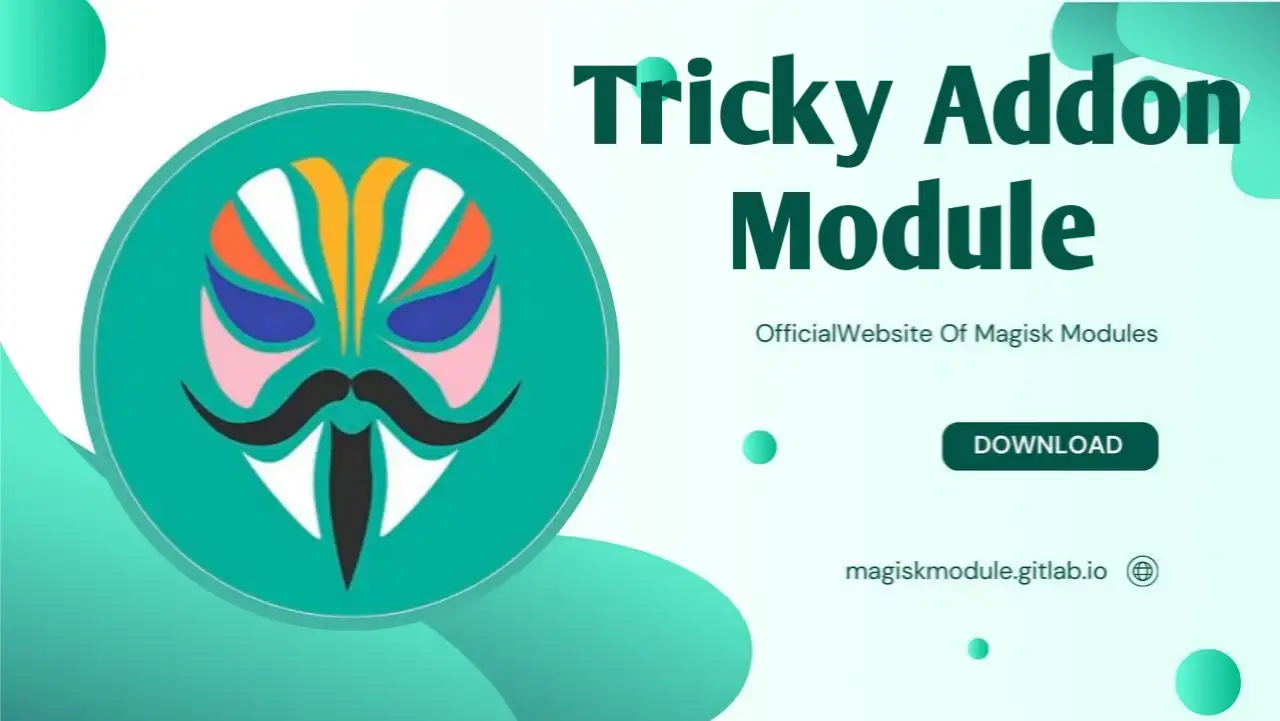 Tricky Addon Module