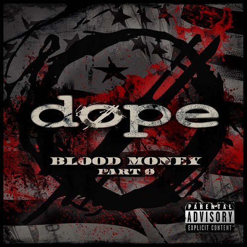 Dope - Blood Money Part Zer0 (2023) (Lossless + MP3)