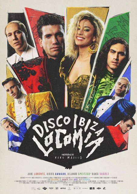 PÓSTER FINAL DE LA PELÍCULA “DISCO, IBIZA, LOCOMÍA” PRODUCCIÓN DE NADIE ES PERFECTO, LA CHICA DE LA CURVA Y SDB FILMS