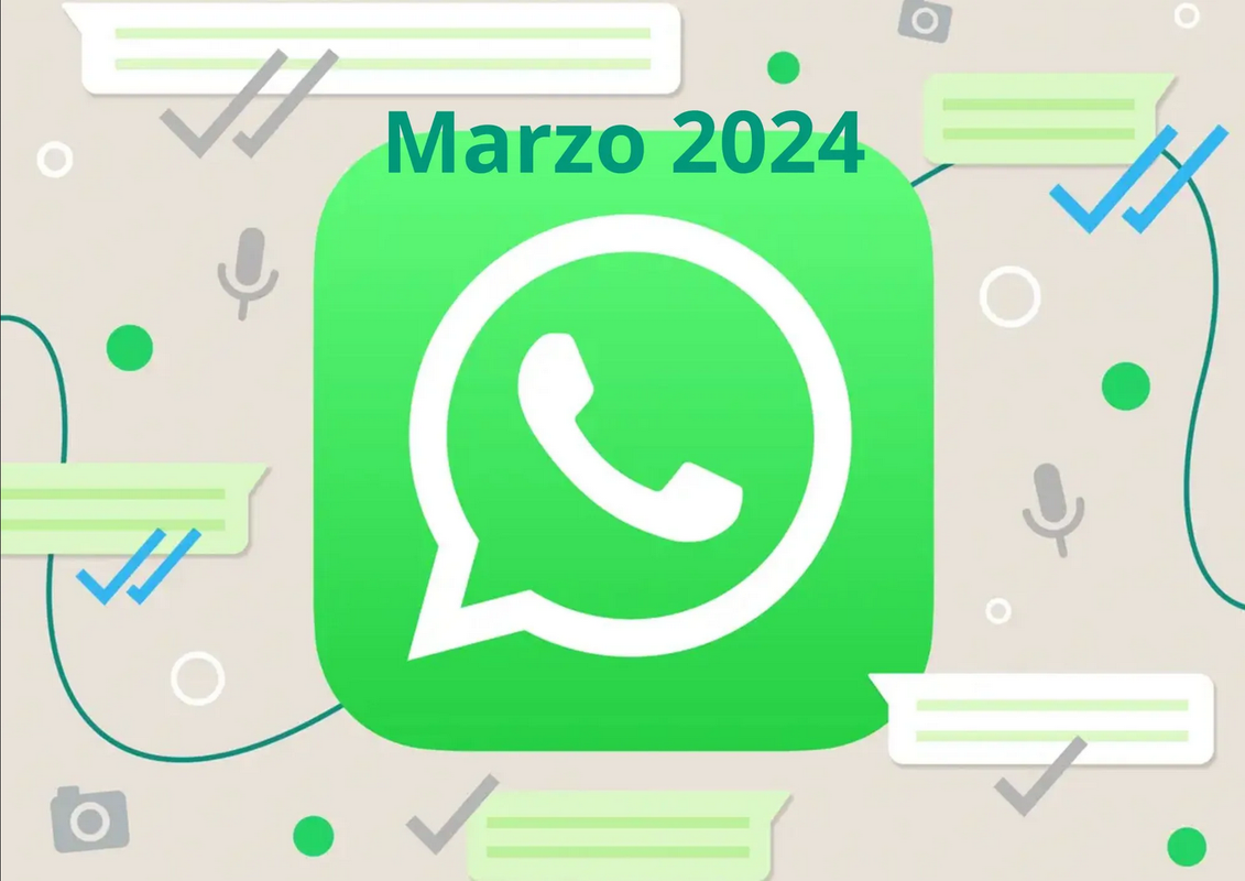 WhatsApp recibe la actualización de marzo de 2024 con estas funciones que amarás