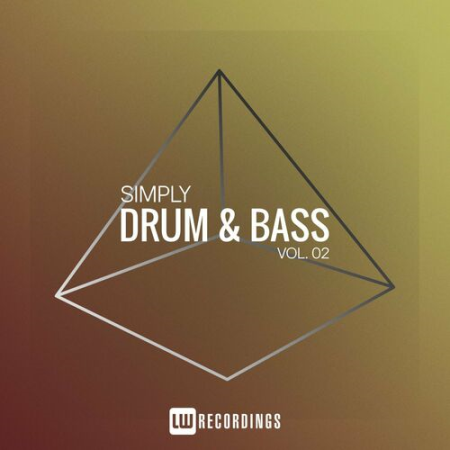 VA - Simply Drum & Bass Vol.02 (2022)