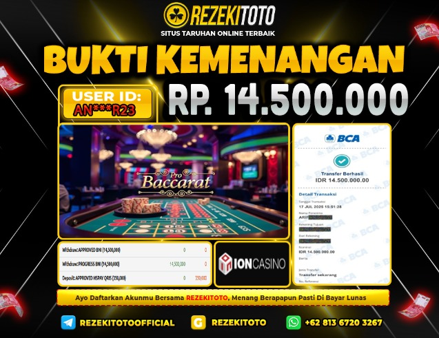 BUKTI KEMENANGAN 17 JULI 2025 BACCARAT 14 JUTA 