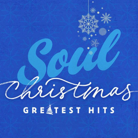 VA - Soul Christmas Greatest Hits (2022)