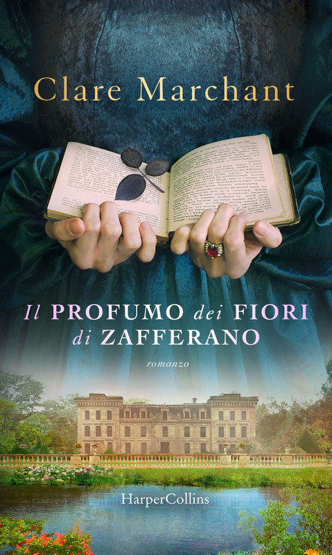 Clare Marchant – Il profumo dei fiori di zafferano (2021) Clare Marchant – Il profumo dei fiori di zafferano (2021)