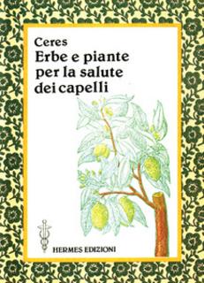 Ceres - Erbe e piante per la salute dei capelli (1995)