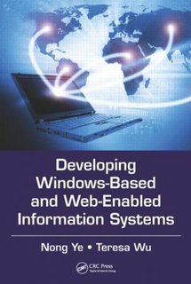 Developing Windows-Based and Web-Enabled Information Systems (Instructor Resources)