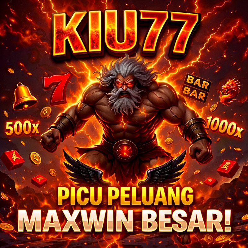 KIU77 # Picu Peluang Maxwin Besar di Slot Online Resmi Hari Ini