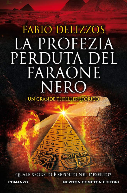 Fabio Delizzos - La profezia perduta del faraone nero (2020)