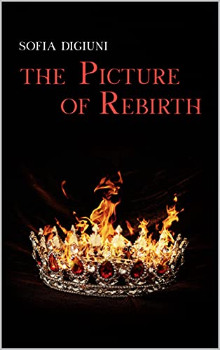 Sofia Digiuni - The Picture of Rebirth (2021)