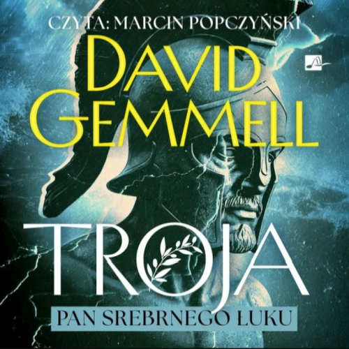 Gemmell David - Cykl: Troja (tom 1-3)