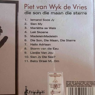 Piet van Wyk de Vries: Die Son Die Maan Die Sterre : CD