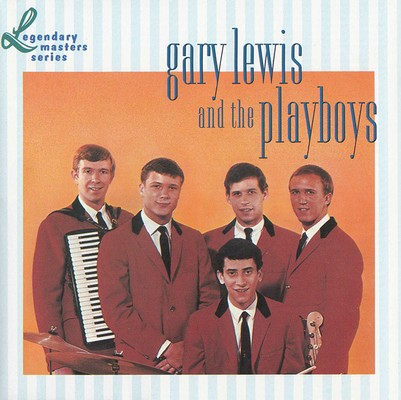 Gary Lewis & The Playboys - The Legendary Masters Series (1990) [Remastered]