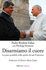 Padre Ibrahim Falta – Disarmiamo il cuore (2026)