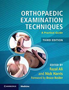 Orthopaedic Examination Techniques: A Practical Guide, 3rd Edition
