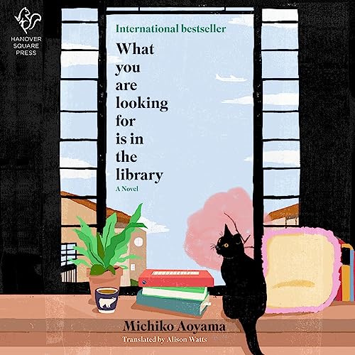 What You Are Looking For Is in the Library [Audiobook]