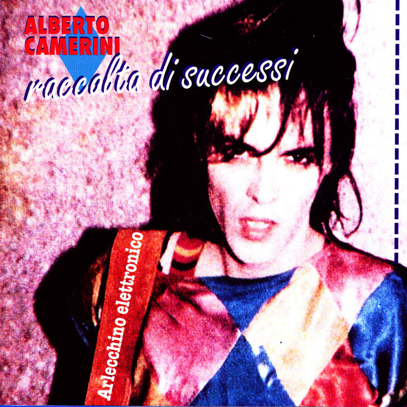 Alberto Camerini - Raccolta Di Successi (2006) .Mp3 -320 Kbps