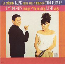 Portada - La Lupe - Tito Puente Swings The Exciting Lupe Sings (with Tito Puente) (1965)