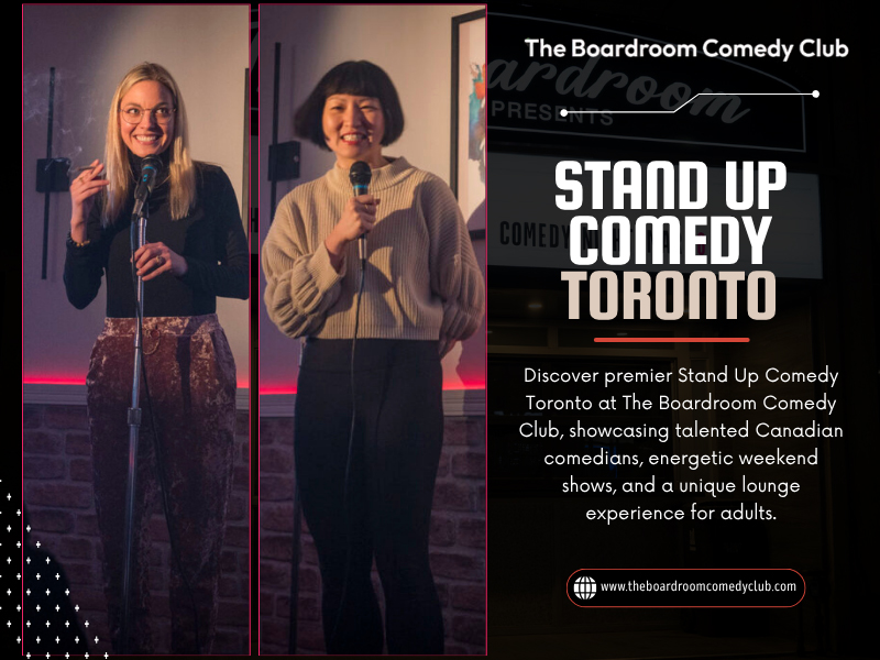 Stand Up Comedy Toronto Show