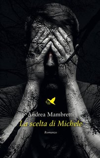Andrea Mambretti - La scelta di Michele (2024)