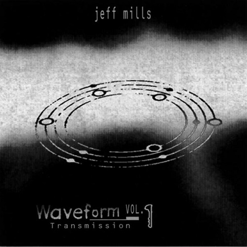 Jeff Mills - Waveform Transmission Vol. 1 (1992)