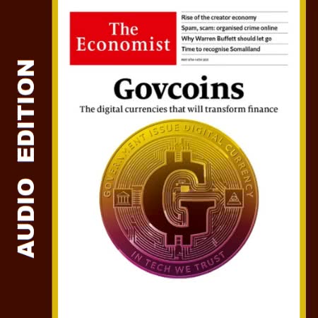 The Economist • Audio Edition • Issue 2021-05-08