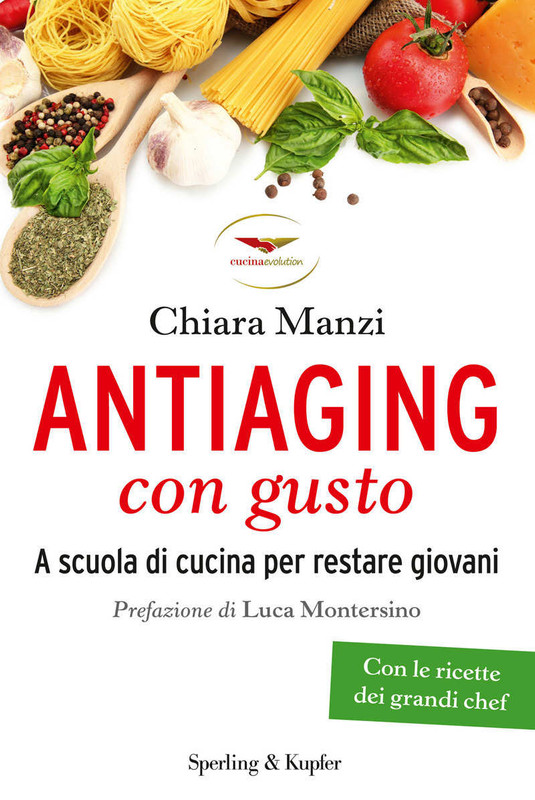 Chiara Manzi - Antiaging con gusto (2014)