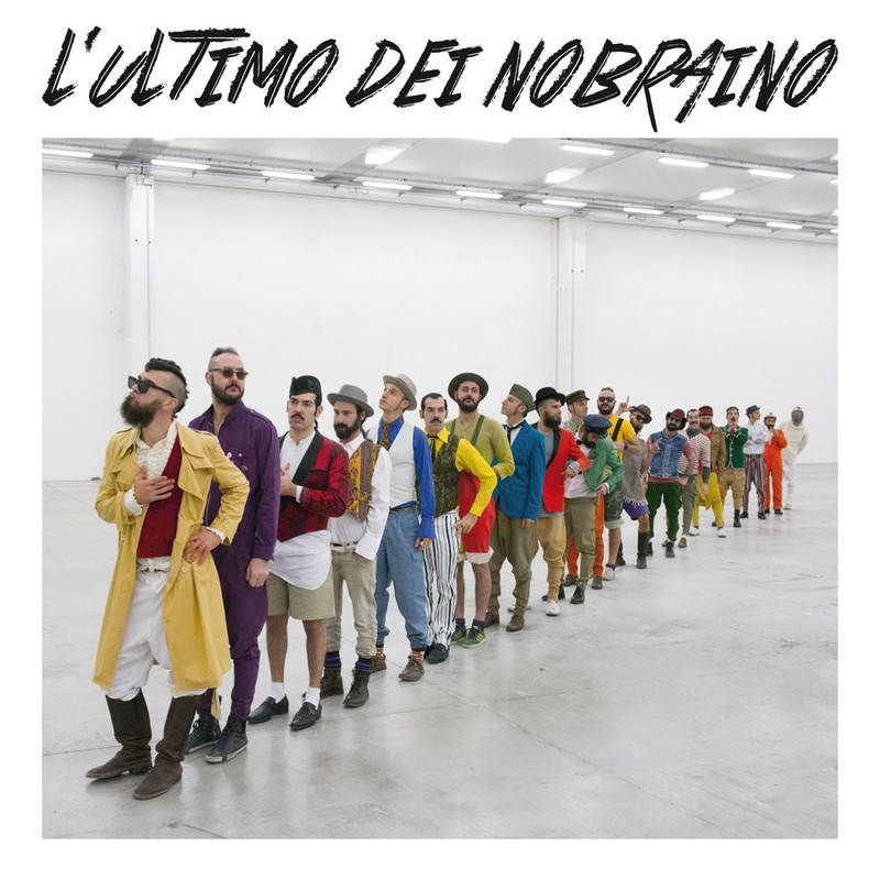 Nobraino - L'ultimo dei Nobraino (Album, WM Italy, 2014) mp3 320 Kbps