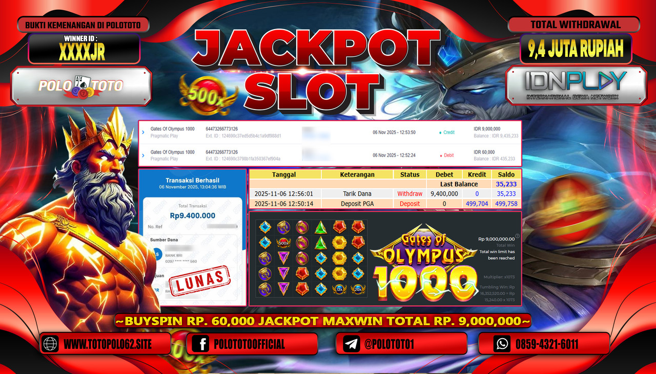 POLOTOTO JACKPOT SLOT GATES OF OLYMPUS 1000 Rp.9.400.000,- LUNAS