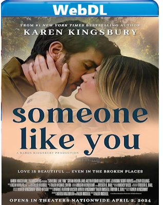 Someone Like You - L'eco del cuore (2024) WEB-DL 1080p H264 E-AC3+AC3 ITA ENG