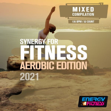 Various Artists - Synergy For Fitness - Aerobic Edition 2021 (2021)