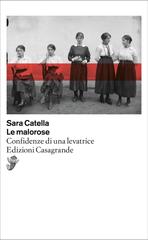 Sara Catella – Le malorose (2025)