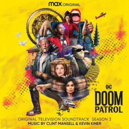 26b9a9b6 f3dc 4b71 9f49 29c6e536e1fd - Clint Mansell - Doom Patrol: Season 3 (Original Television Soundtrack) (2021)