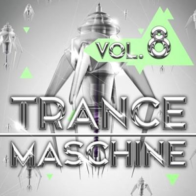 VA - Trance Maschine Vol.8 (03/2019) VA-Tram8-opt