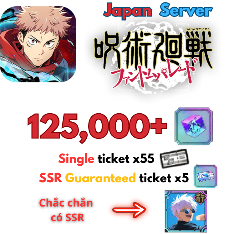 [Japan/JP] Jujutsu Kaisen Phantom Parade Gacha Reroll Sẵn Gojo Teen