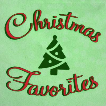 Various Artists - Christmas Favorites (2021)