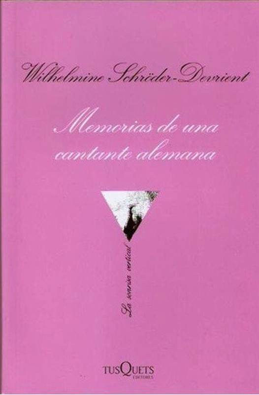 MEMORIAS DE UNA CANTANTE ALEMANA, SHROEDER DEVRI