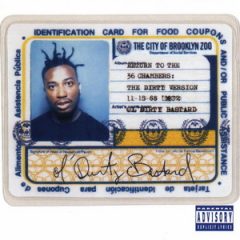 Ol’ Dirty Bastard - Return to the 36 Chambers: The Dirty Version [25th Anniversary Remaster] (2020).mp3 - 320 Kbps