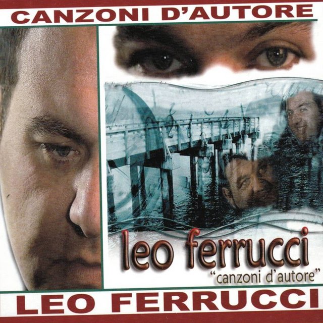 Leo Ferrucci - Canzoni d'autore (Album, Zeus Record Serie Oro, 2011) mp3 320 Kbps