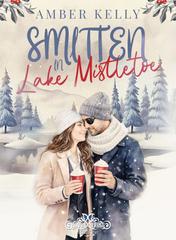 Amber Kelly – Lake Mistletoe Vol. 2. Smitten in Lake Mistletoe (2026)