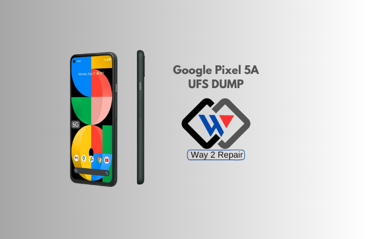Google Pixel 5a Ufs Dump