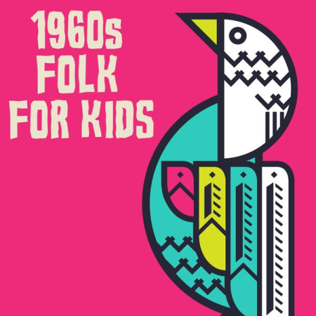 VA - 1960s Folk For Kids (2022)