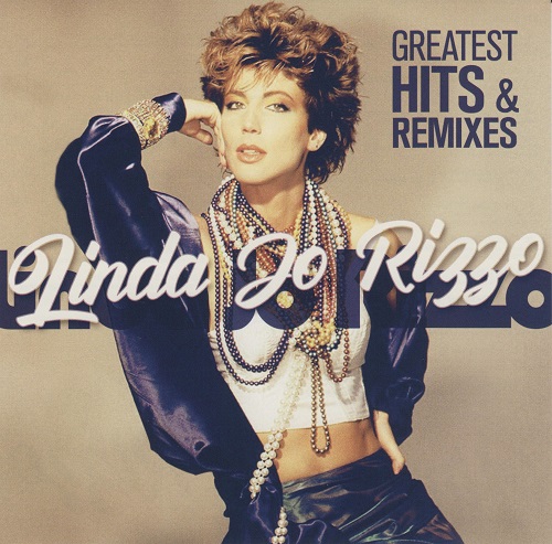 Linda Jo Rizzo - Greatest Hits & Remixes (2 CD) 2019 (Lossless + MP3)