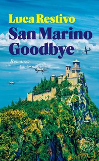 Luca Restivo - San Marino Goodbye (2024)