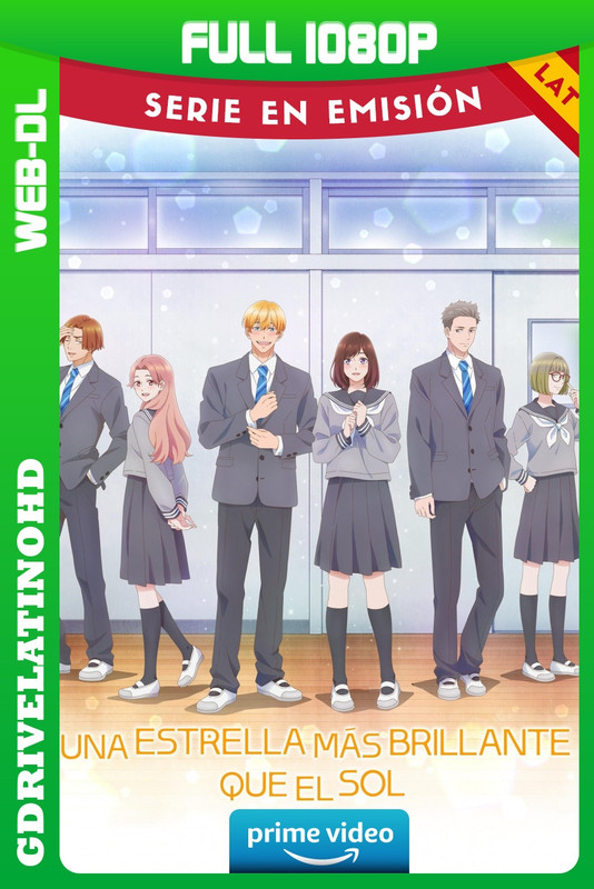 Una estrella más brillante que el sol (2025) Temporada 1 [7/12] WEB-DL 1080p Latino-Inglés