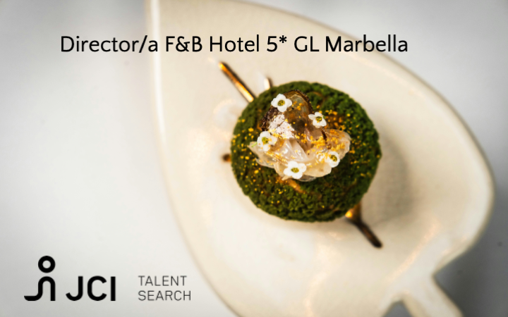 Director/a F&B Hotel 5* GL Marbella